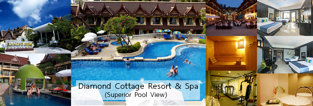 ไดมอนด์คอทเทจรีสอร์ทแอนด์สปา (SUPERIOR POOL VIEW) Diamond Cottage Resort & Spa
